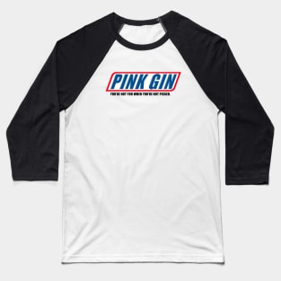 PinkGin #1 Baseball T-Shirt